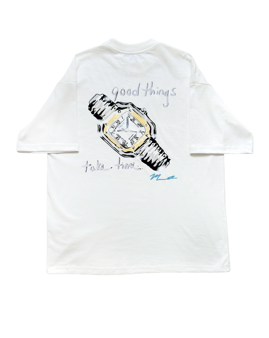 Good Things Take Time Tee
